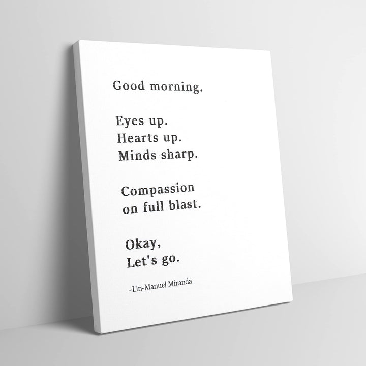 Lin Manuel Miranda Good Morning Merch Poster 8'' x 10''
