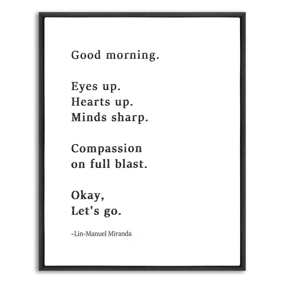 Lin Manuel Miranda Good Morning Merch Poster 8'' x 10''