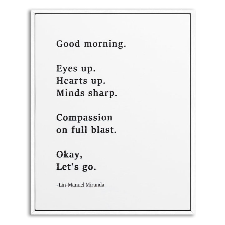 Lin Manuel Miranda Good Morning Merch Poster 8'' x 10''