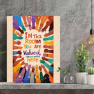 Inclusive Classroom Wall Art – In This Room You Are Valued