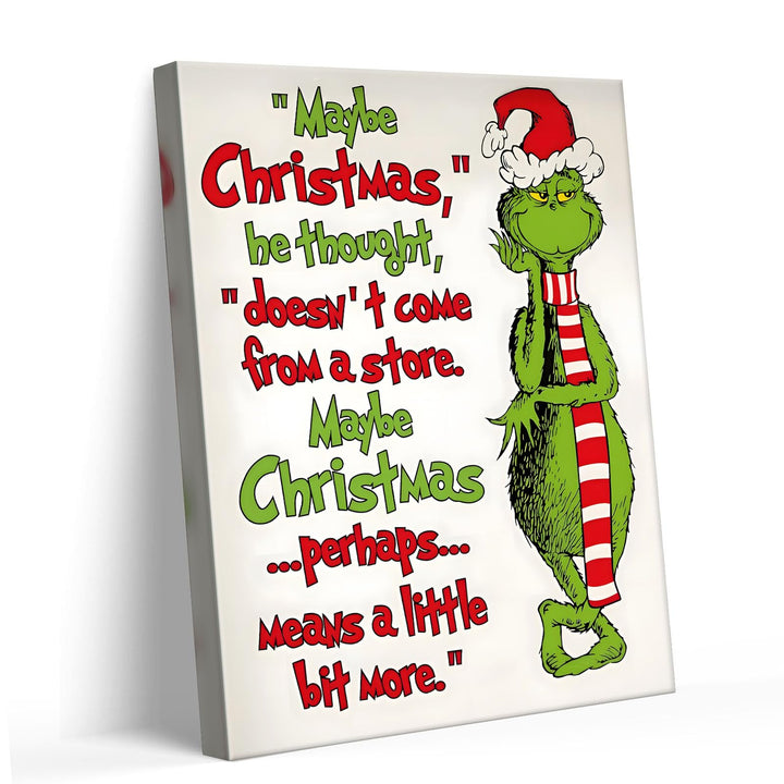 Christmas Canvas Wall Art Decor - “Maybe Christmas Means a Little Bit More” Holiday Quote Decor - 8x10 inch Whimsical Festive Wall Decoration for Room or Office - Premium Quality Canvas Print