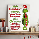 Christmas Canvas Wall Art Decor - “Maybe Christmas Means a Little Bit More” Holiday Quote Decor - 8x10 inch Whimsical Festive Wall Decoration for Room or Office - Premium Quality Canvas Print