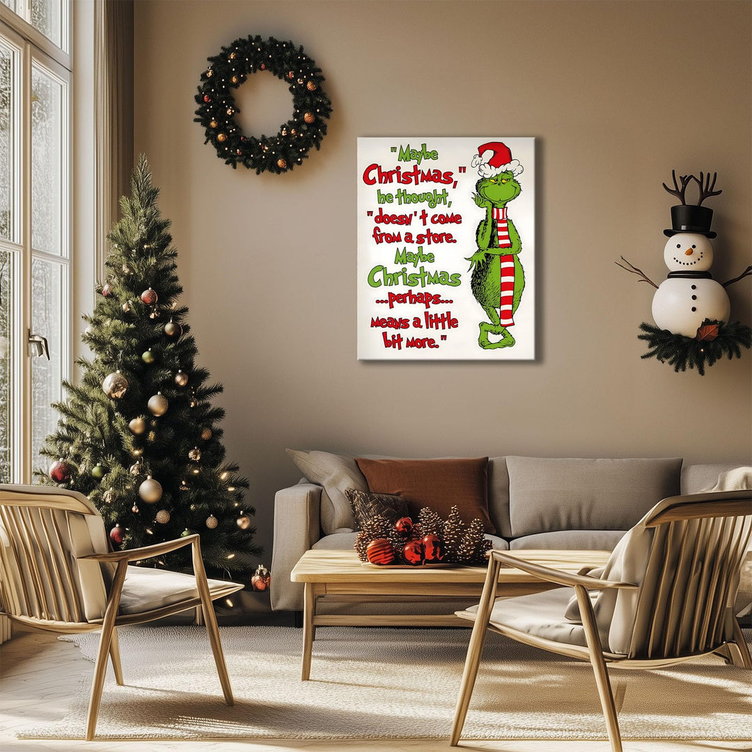 Christmas Canvas Wall Art Decor - “Maybe Christmas Means a Little Bit More” Holiday Quote Decor - 8x10 inch Whimsical Festive Wall Decoration for Room or Office - Premium Quality Canvas Print