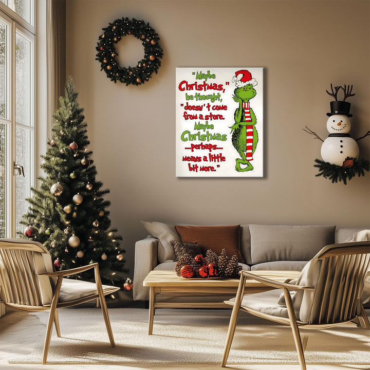 Christmas Canvas Wall Art Decor - “Maybe Christmas Means a Little Bit More” Holiday Quote Decor - 8x10 inch Whimsical Festive Wall Decoration for Room or Office - Premium Quality Canvas Print